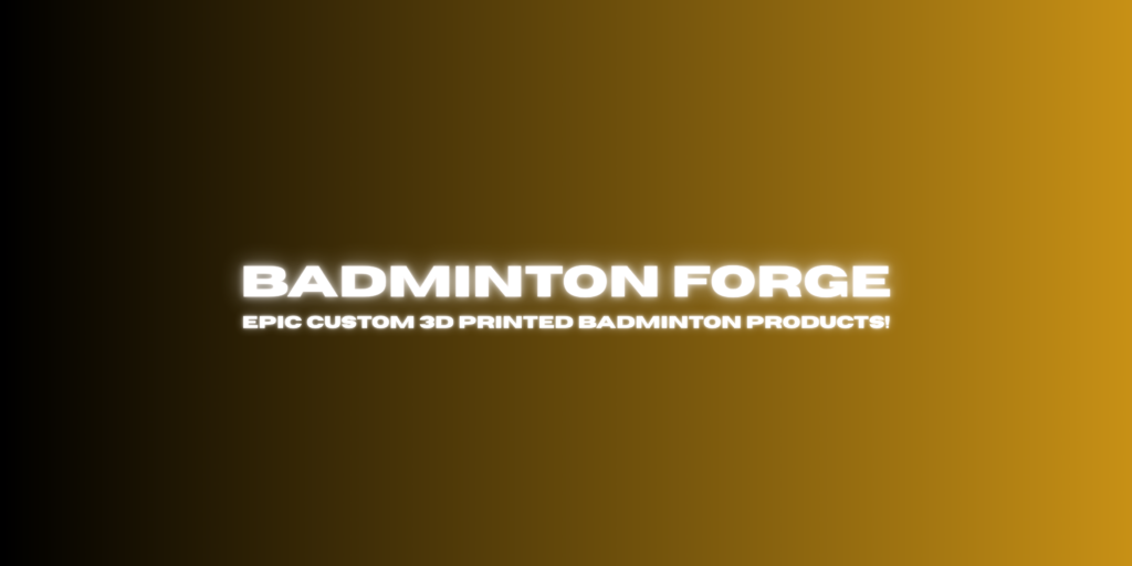 Badminton Forge
